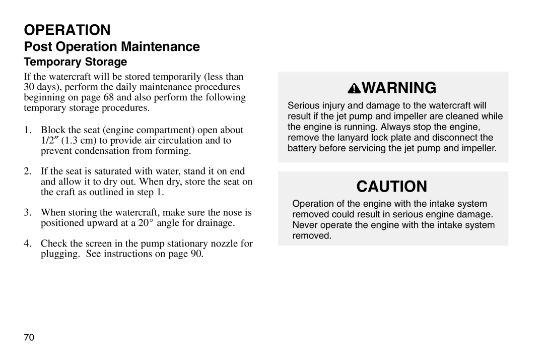 Polaris 2003 MSX owner manual Temporary Storage 