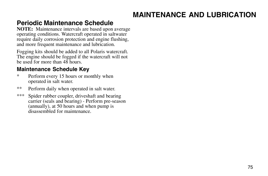 Polaris 2003 MSX owner manual Periodic Maintenance Schedule, Maintenance Schedule Key 