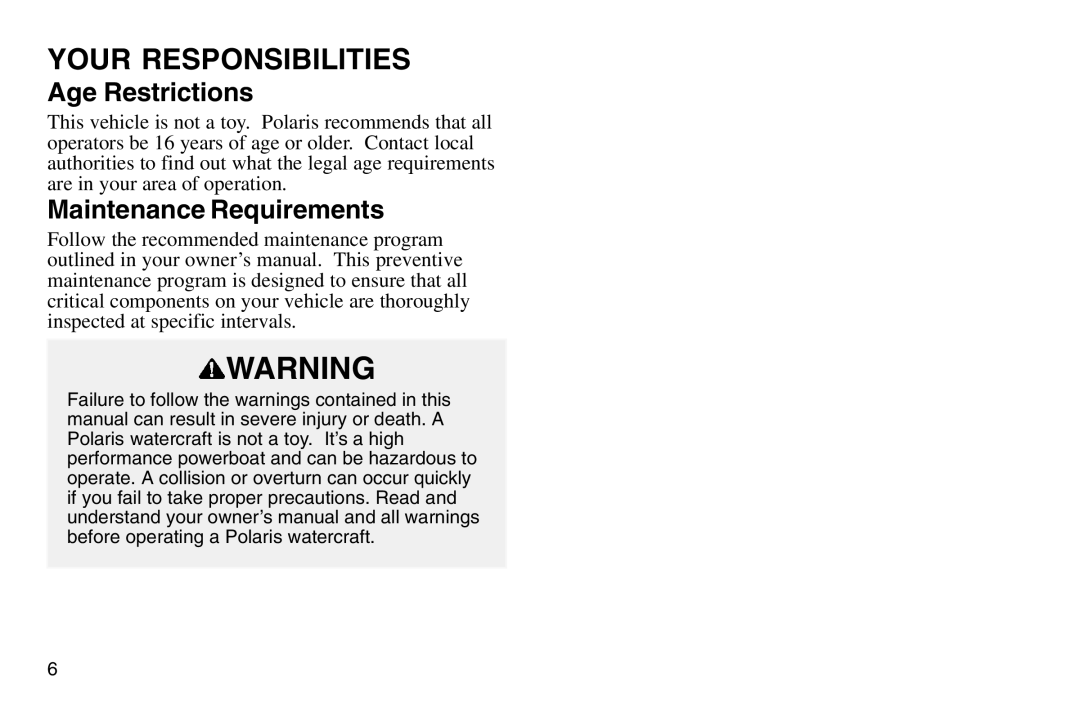 Polaris 2003 MSX owner manual Age Restrictions, Maintenance Requirements 