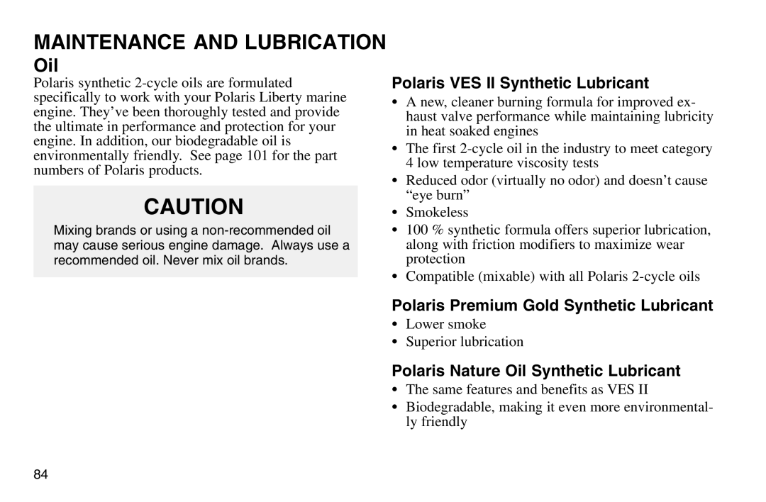 Polaris 2003 MSX owner manual Oil, Polaris VES II Synthetic Lubricant, Polaris Premium Gold Synthetic Lubricant 