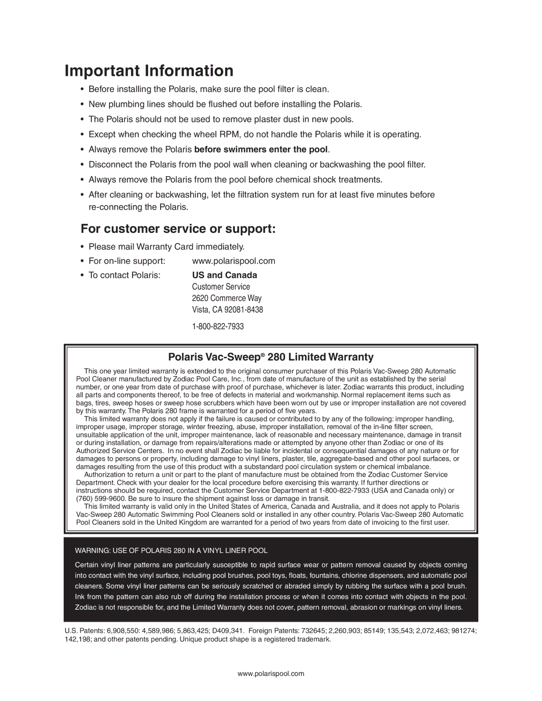 Polaris 280 For customer service or support, Always remove the Polaris before swimmers enter the pool, US and Canada 