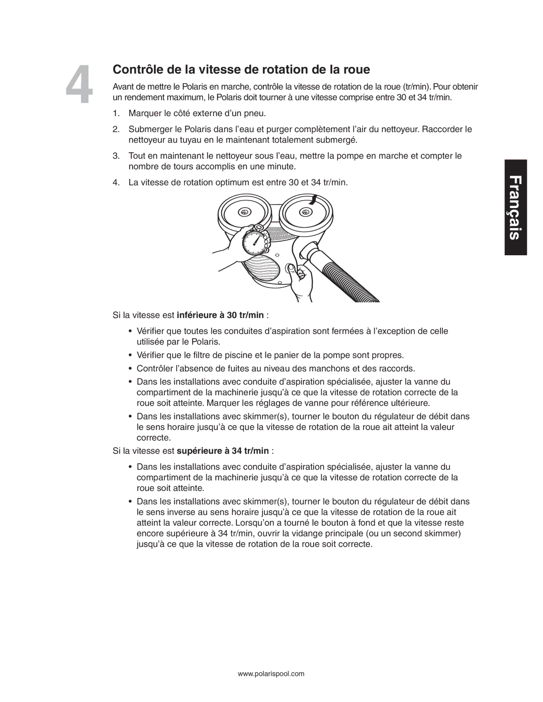 Polaris 340 owner manual Contrôle de la vitesse de rotation de la roue, Si la vitesse est inférieure à 30 tr/min 