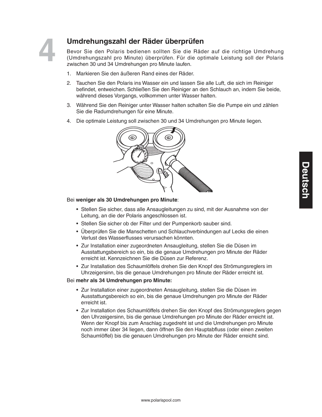 Polaris 340 owner manual Umdrehungszahl der Räder überprüfen, Bei weniger als 30 Umdrehungen pro Minute 