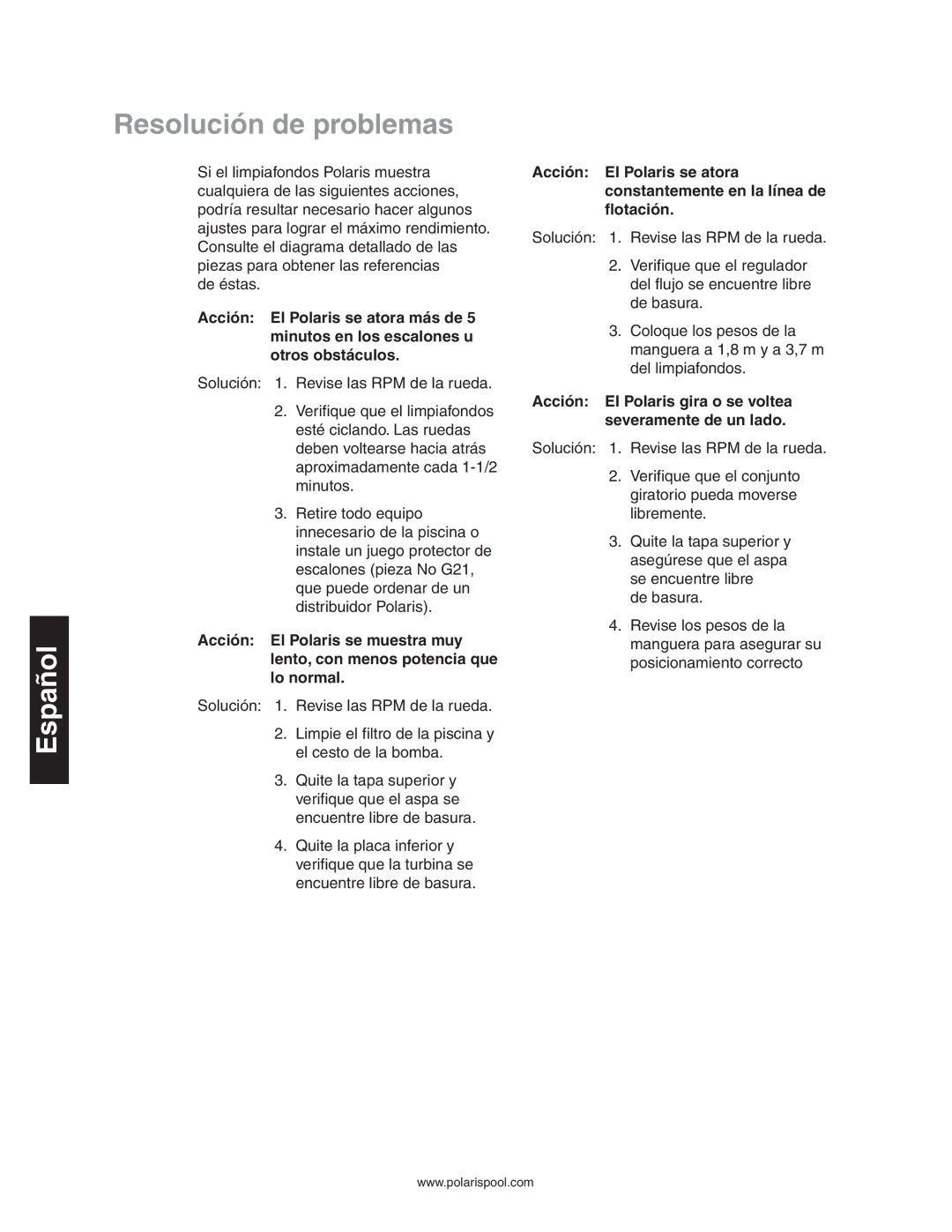 Polaris 340 owner manual Resolución de problemas, Acción El Polaris gira o se voltea severamente de un lado 