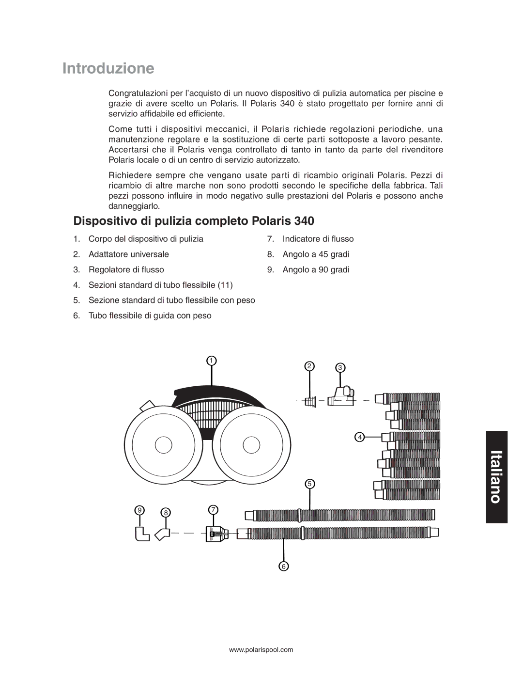 Polaris 340 owner manual Introduzione, Dispositivo di pulizia completo Polaris 