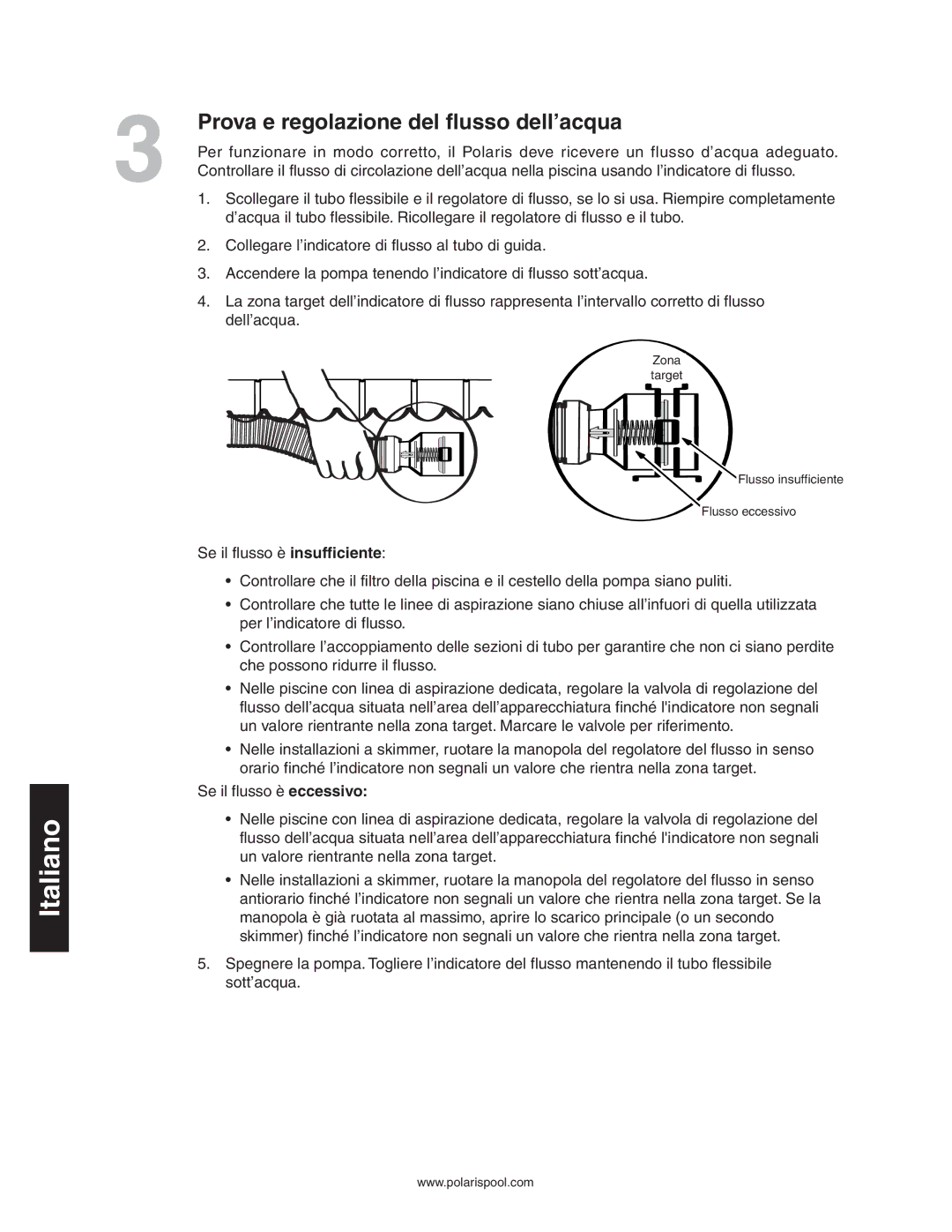 Polaris 340 owner manual Prova e regolazione del flusso dell’acqua 