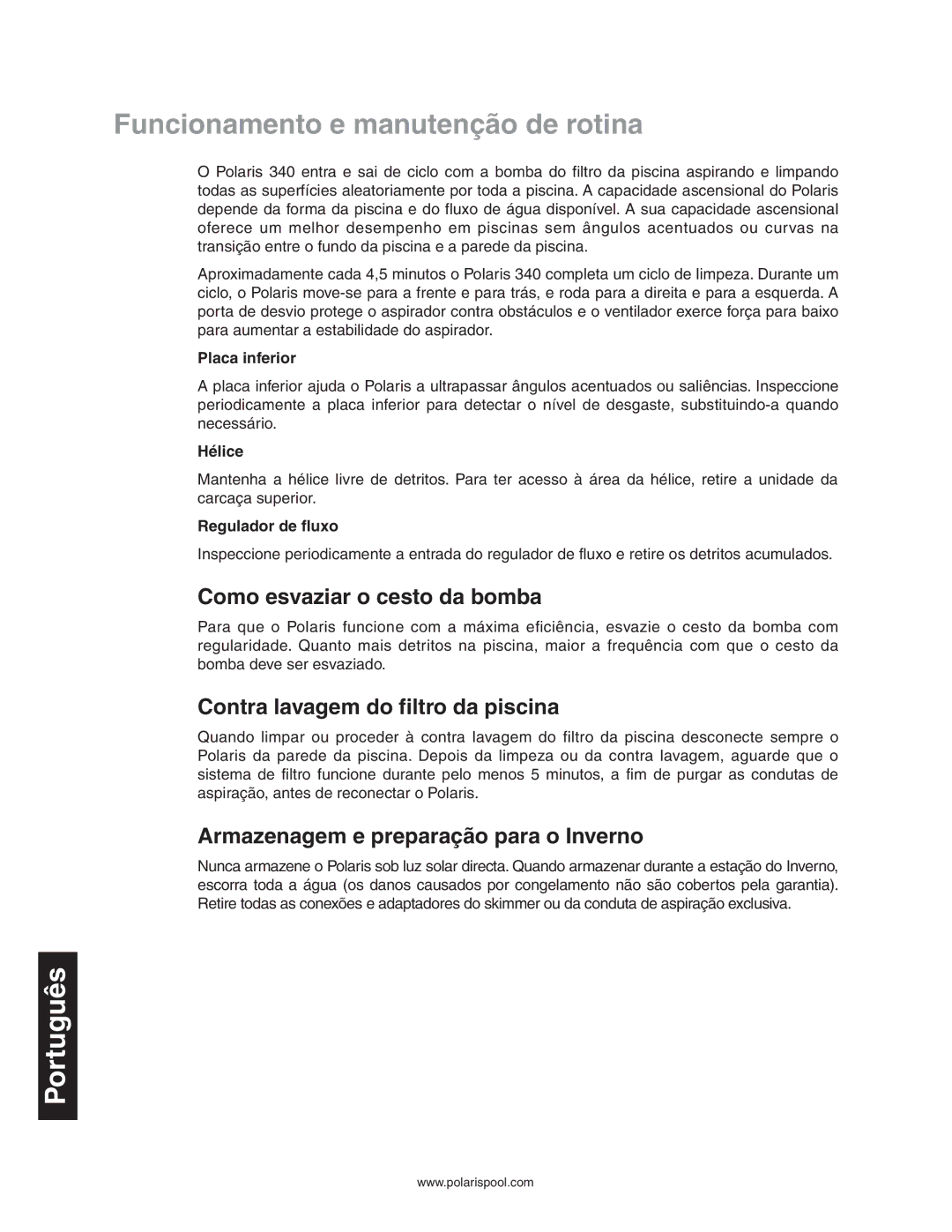 Polaris 340 Funcionamento e manutenção de rotina, Como esvaziar o cesto da bomba, Contra lavagem do filtro da piscina 