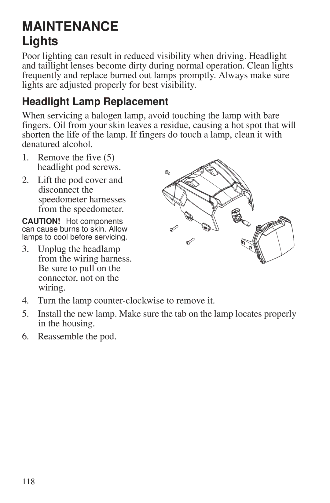 Polaris 550 EPS owner manual Lights, Headlight Lamp Replacement 