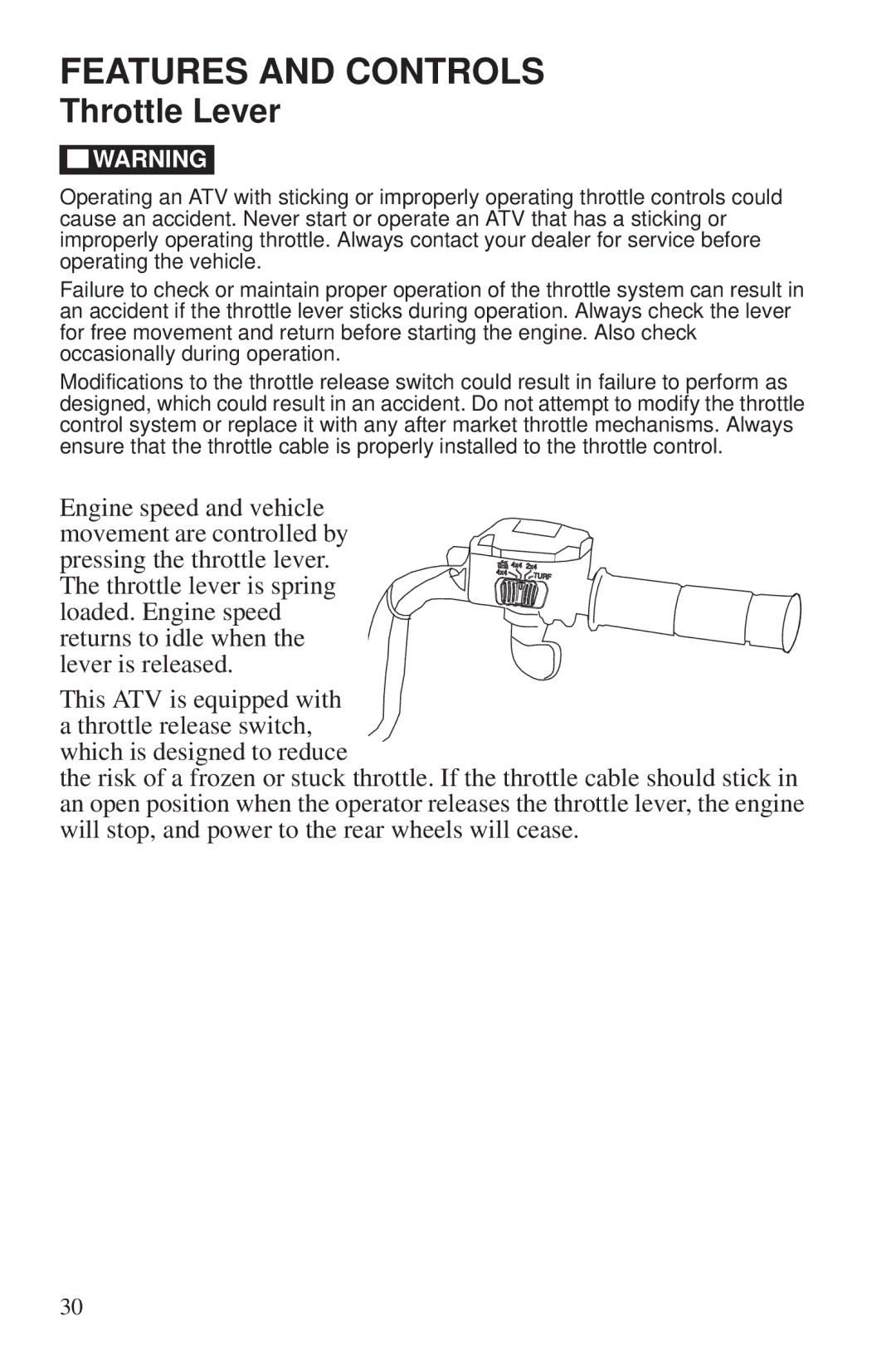 Polaris 550 EPS owner manual Throttle Lever 