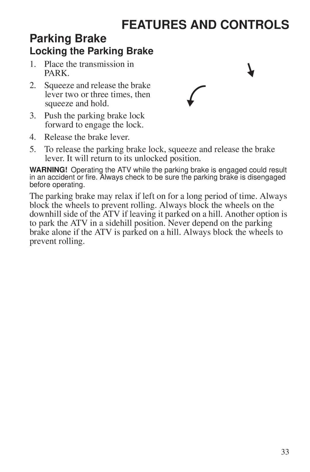 Polaris 550 EPS owner manual Locking the Parking Brake 