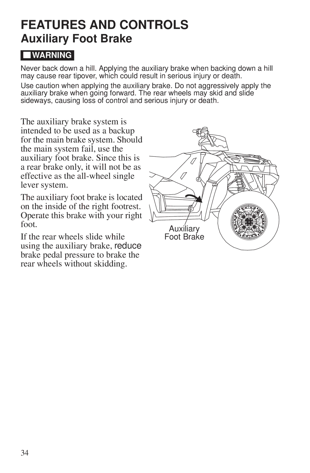 Polaris 550 EPS owner manual Auxiliary Foot Brake 