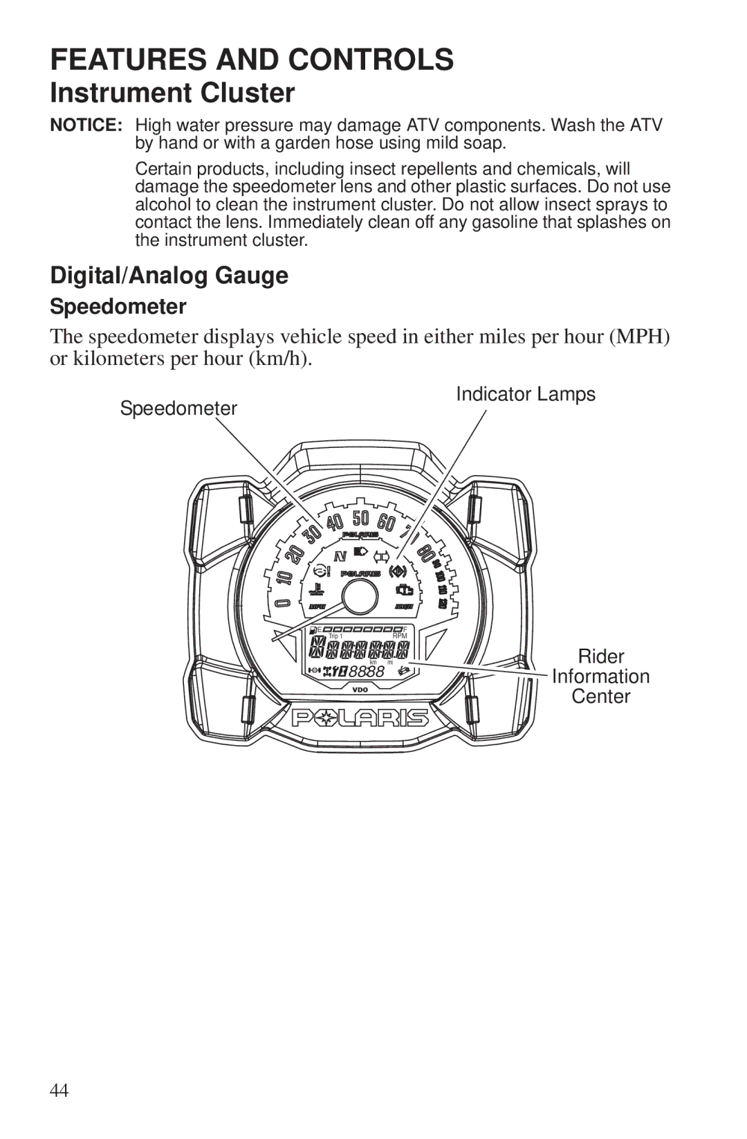 Polaris 550 EPS owner manual Instrument Cluster, Digital/Analog Gauge, Speedometer 