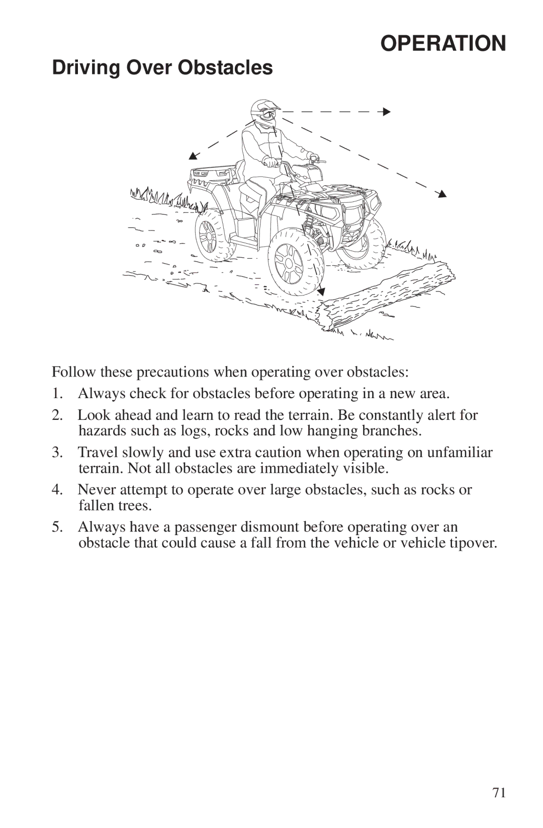 Polaris 550 EPS owner manual Driving Over Obstacles 