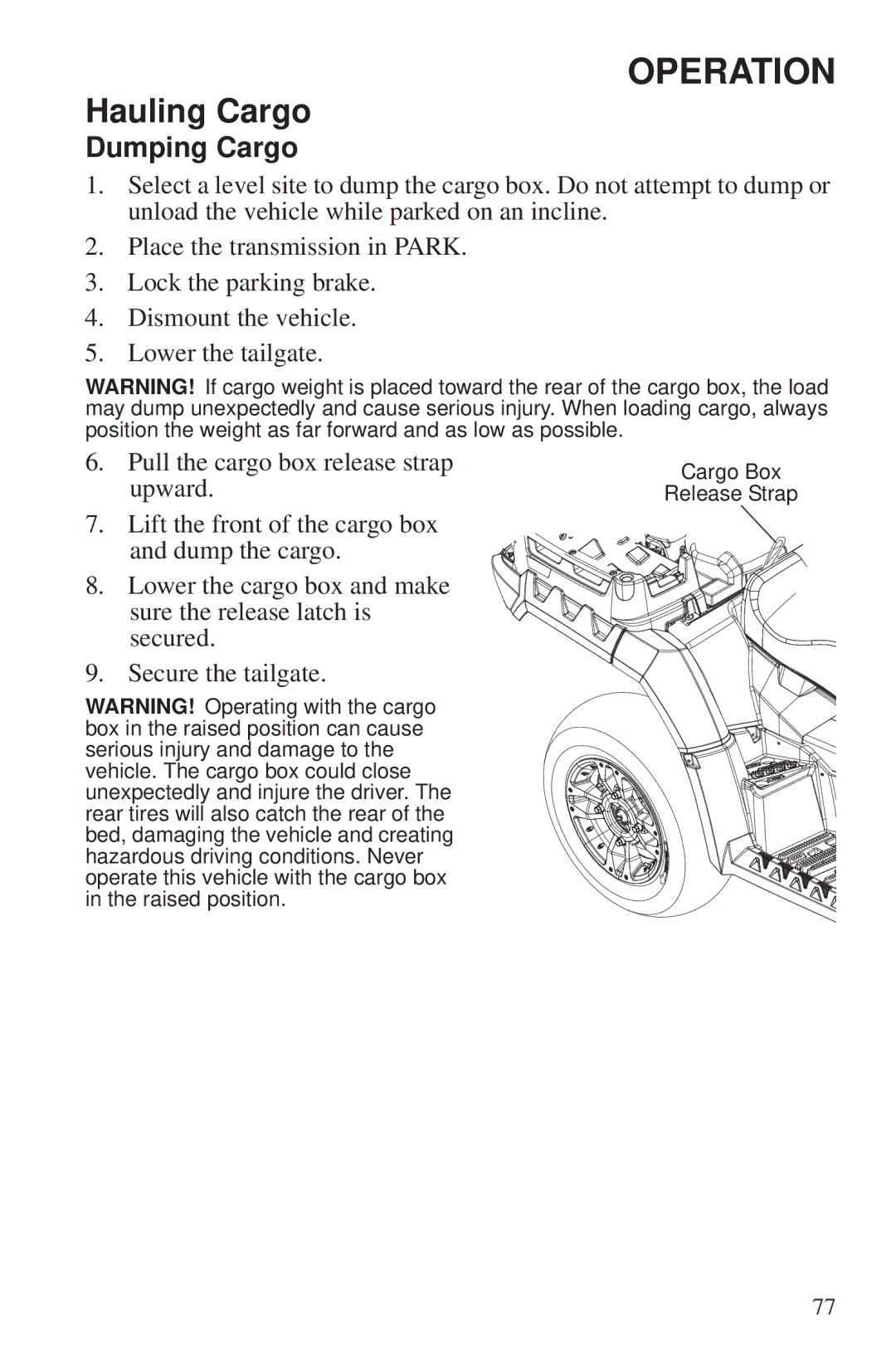 Polaris 550 EPS owner manual Dumping Cargo 