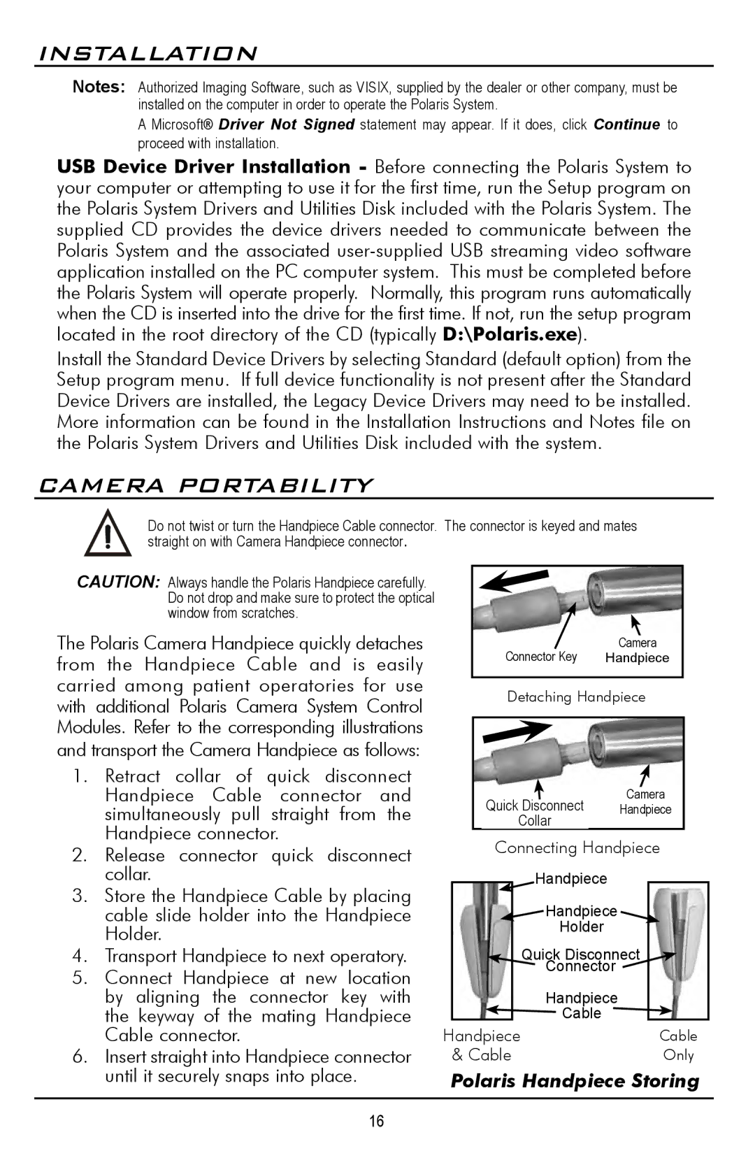 Polaris D7500 manual Camera Portability, Polaris Handpiece Storing 