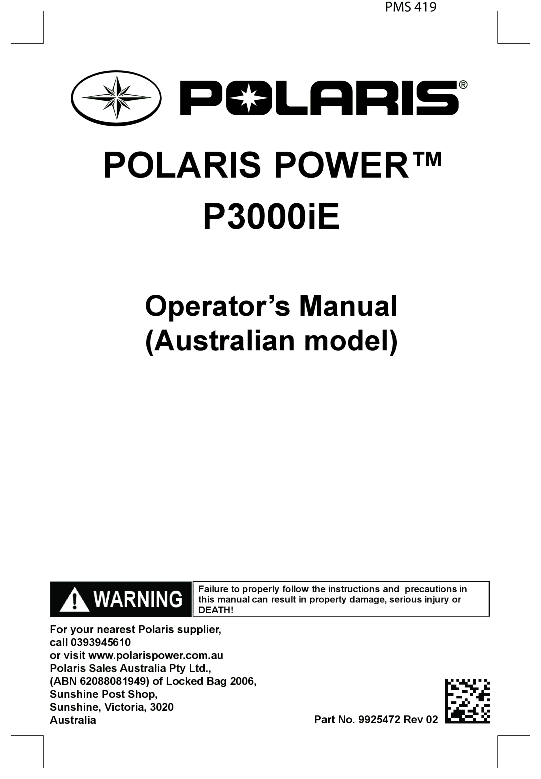 Polaris quick start P3000iE QUICK START GUIDE, First Time Starting, Storing The Unit, Troubleshooting, Danger 