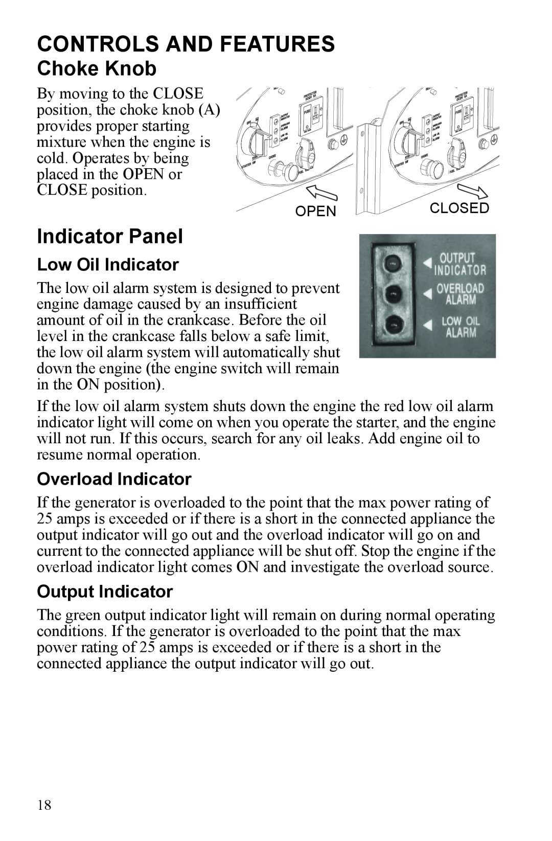 Polaris P3000iE manual Controls And Features, Choke Knob, Indicator Panel, Low Oil Indicator, Overload Indicator 