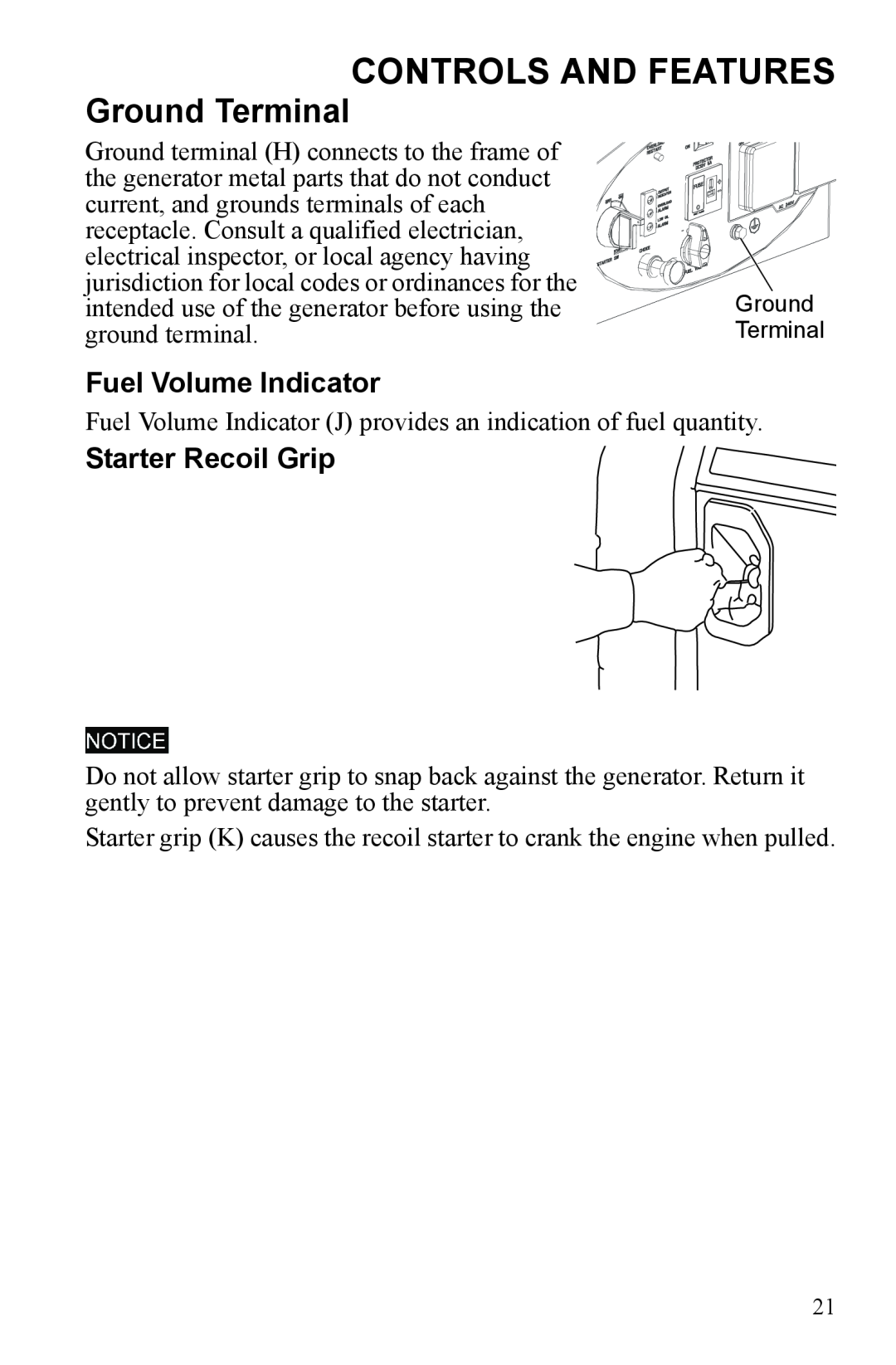 Polaris P3000iE manual Controls And Features, Ground Terminal, Fuel Volume Indicator, Starter Recoil Grip 