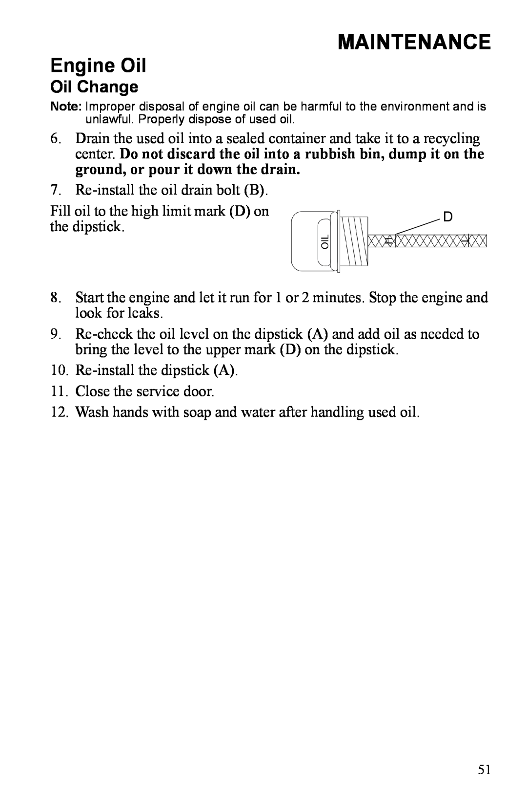 Polaris P3000iE manual Maintenance, Oil Change, Re-installthe oil drain bolt B 