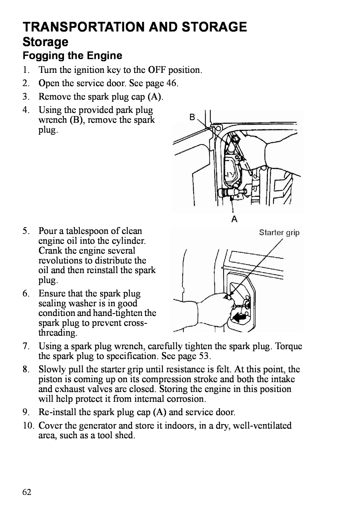 Polaris P3000iE manual Transportation And Storage, Fogging the Engine 