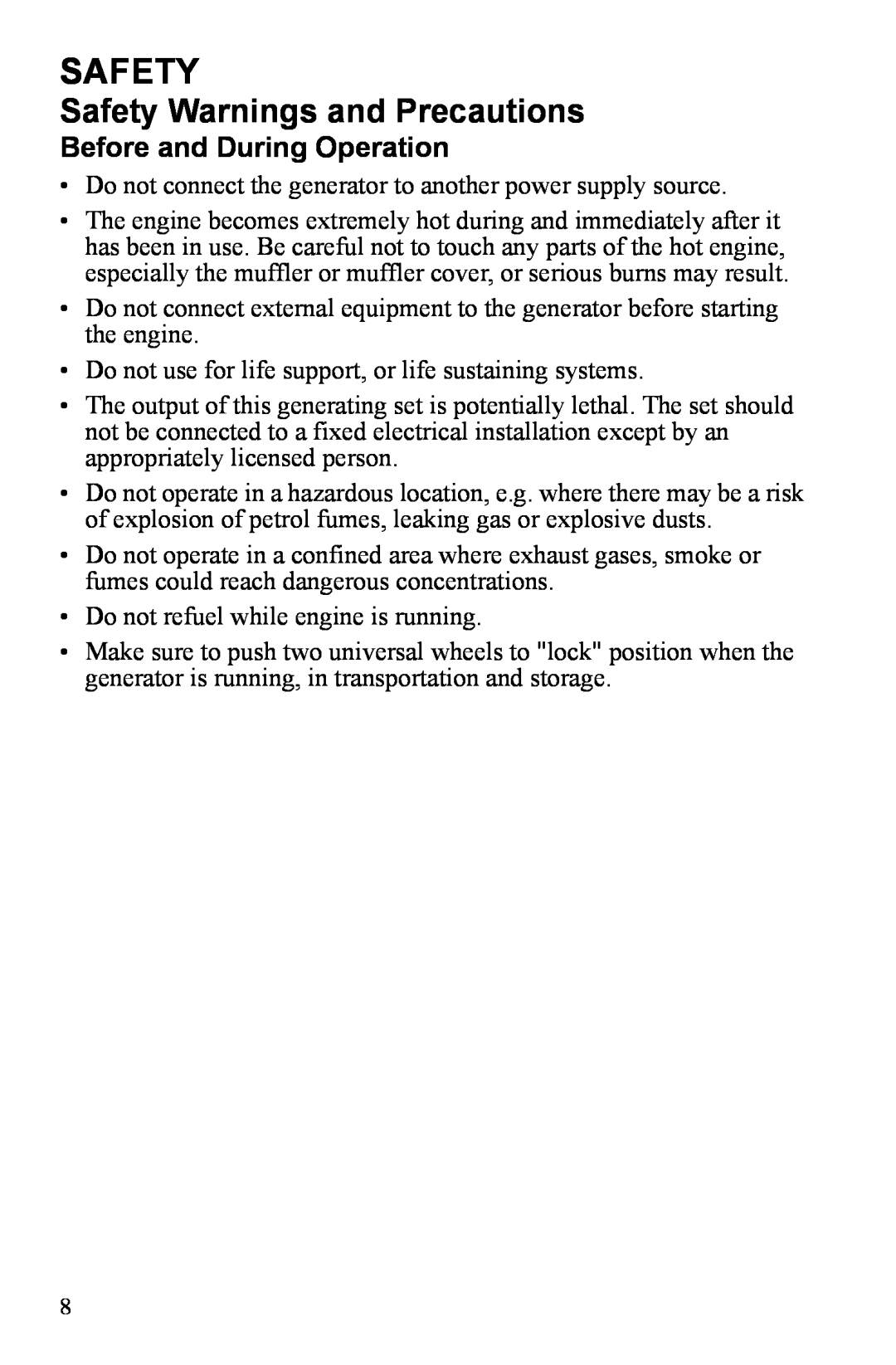 Polaris P3000iE manual Safety, Before and During Operation, Do not refuel while engine is running 