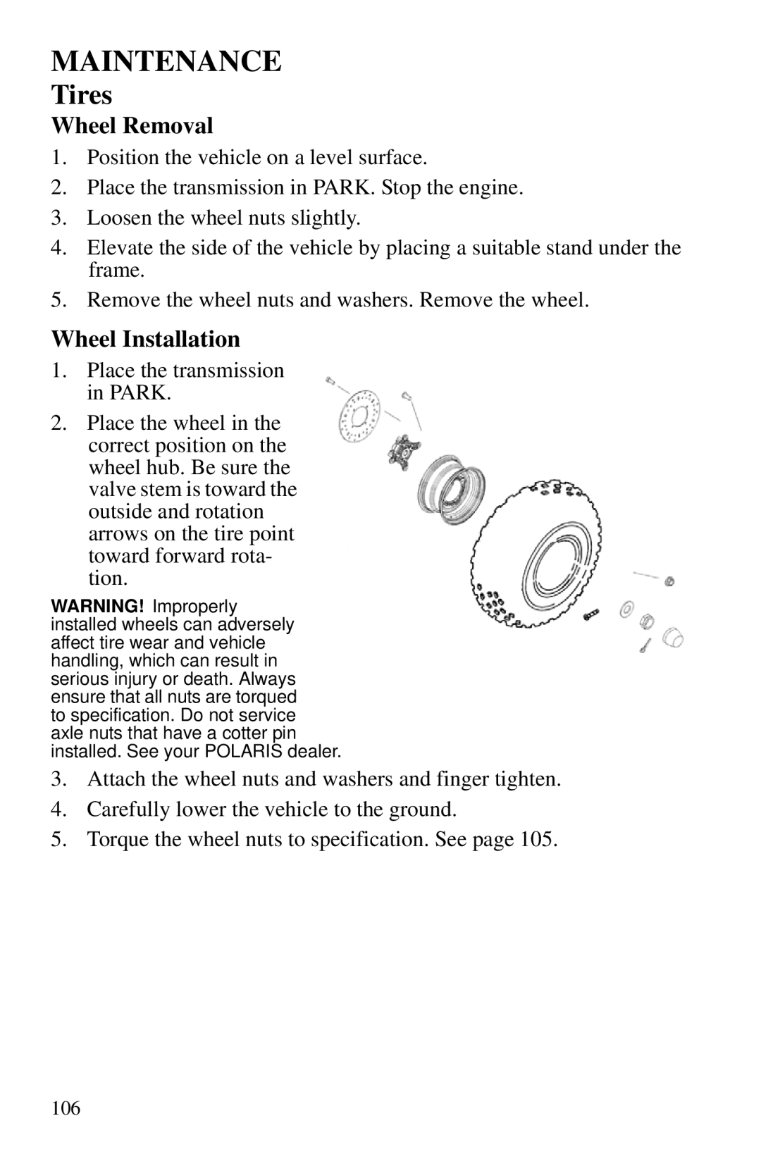 Polaris PMS 419 owner manual Wheel Removal, Wheel Installation 