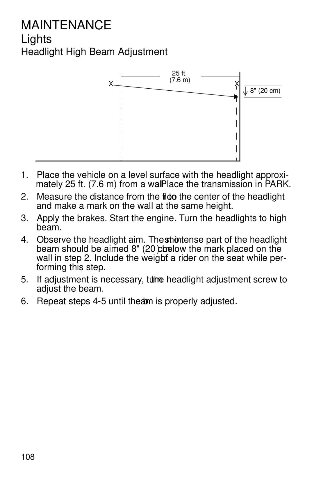 Polaris PMS 419 owner manual Headlight High Beam Adjustment 