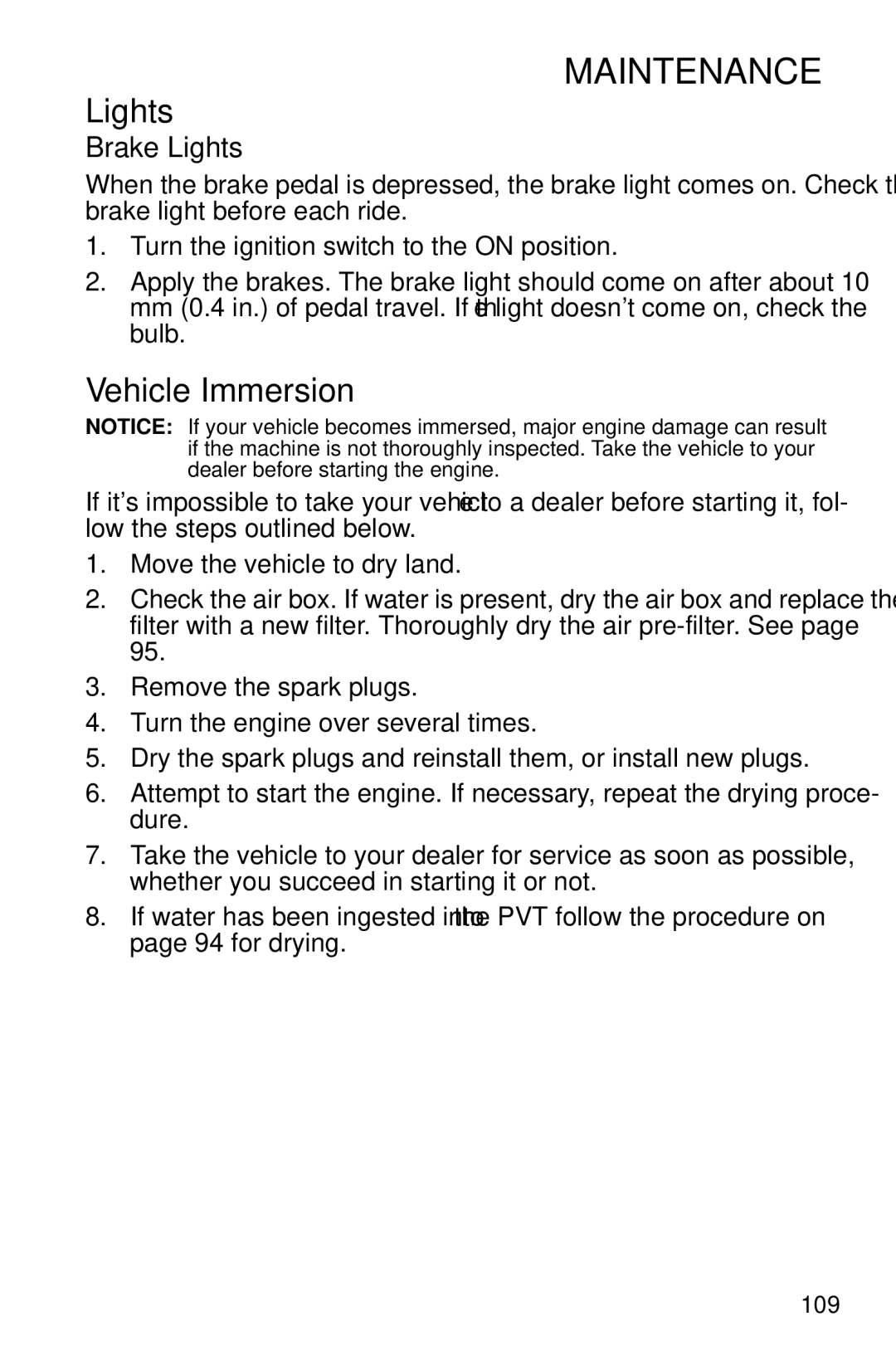 Polaris PMS 419 owner manual Vehicle Immersion, Brake Lights 