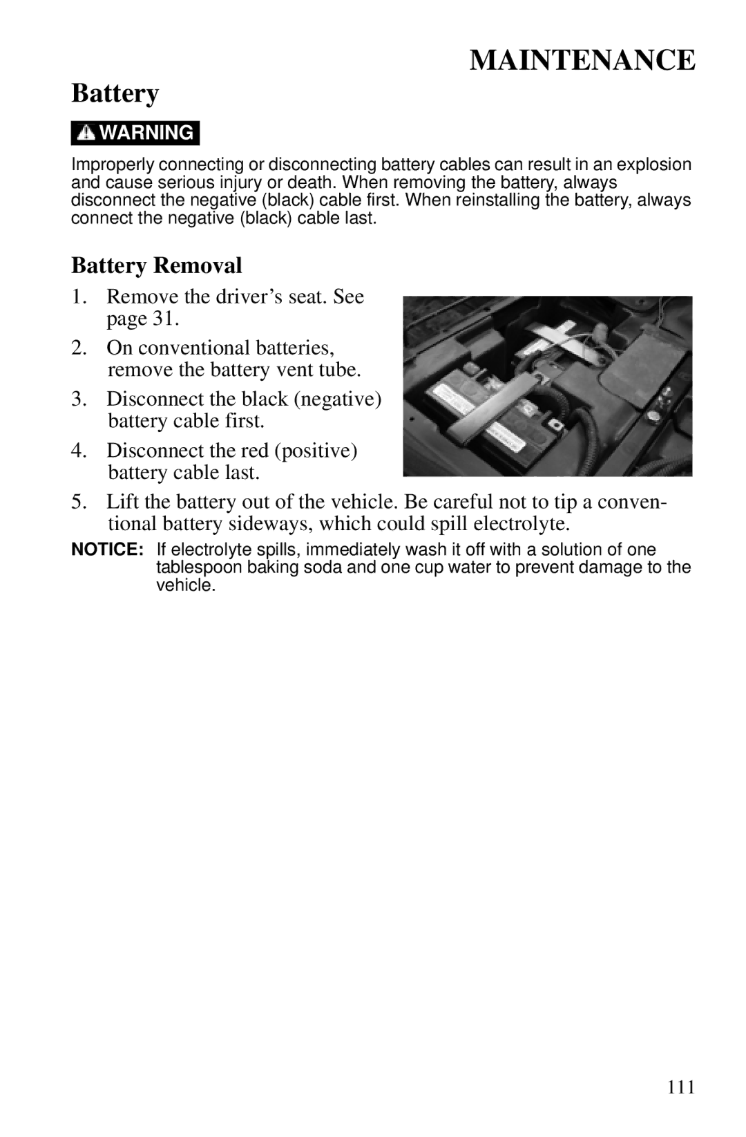 Polaris PMS 419 owner manual Battery Removal 