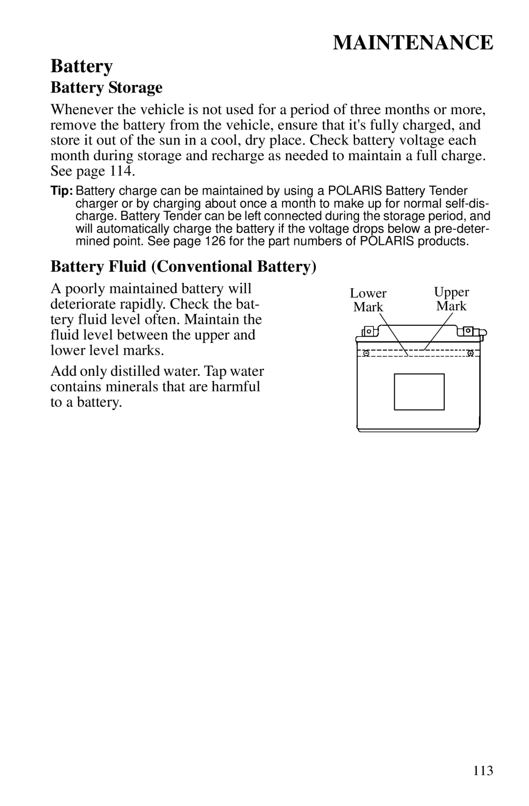 Polaris PMS 419 owner manual Battery Storage, Battery Fluid Conventional Battery 