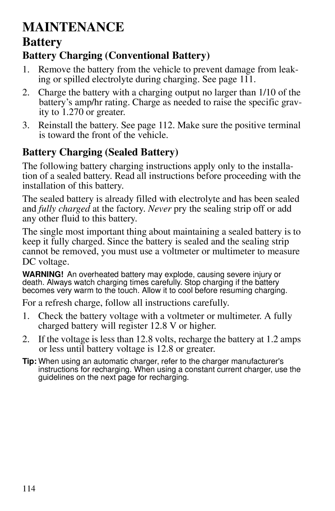 Polaris PMS 419 owner manual Battery Charging Conventional Battery, Battery Charging Sealed Battery 