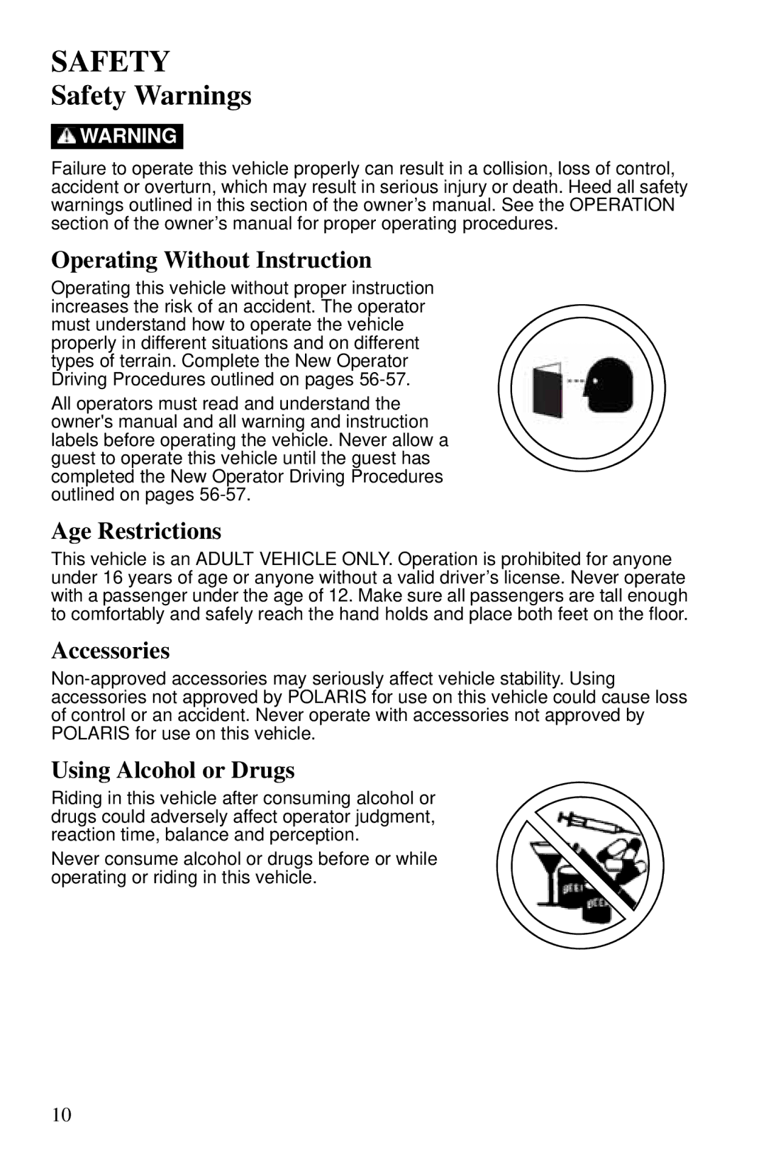 Polaris PMS 419 Safety Warnings, Operating Without Instruction, Age Restrictions, Accessories, Using Alcohol or Drugs 