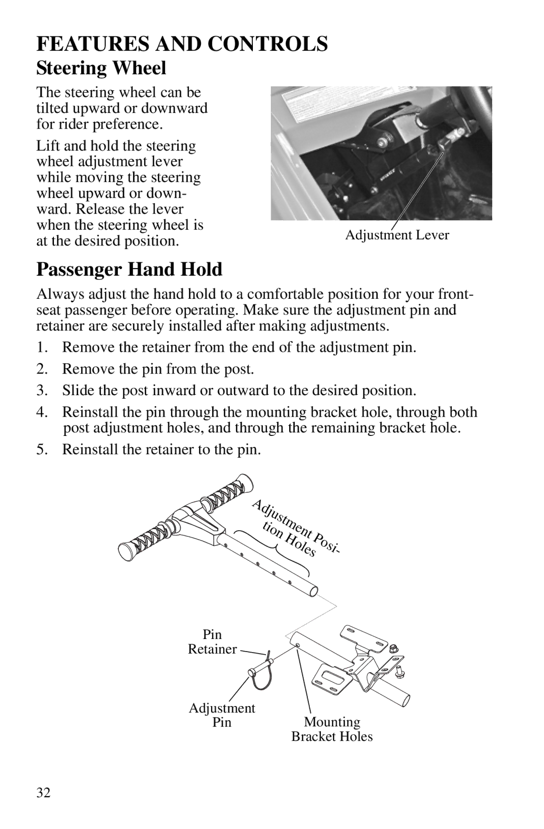 Polaris PMS 419 owner manual Steering Wheel, Passenger Hand Hold 