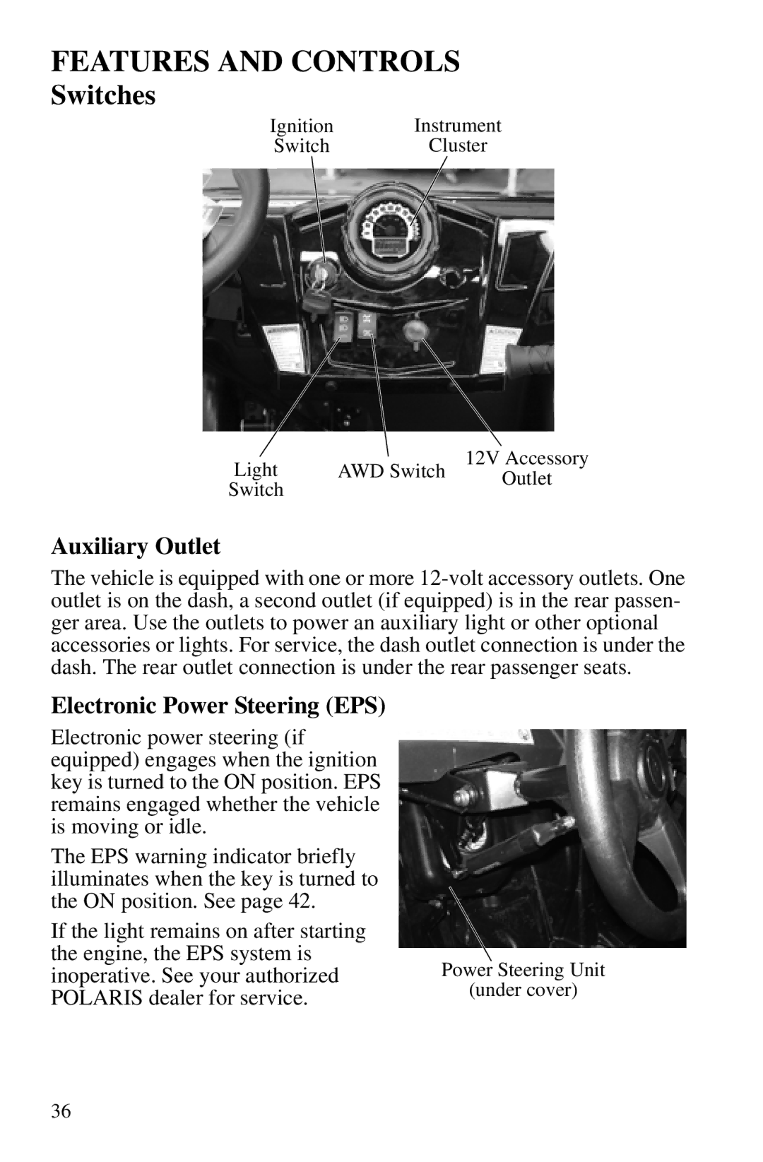 Polaris PMS 419 owner manual Switches, Auxiliary Outlet, Electronic Power Steering EPS 