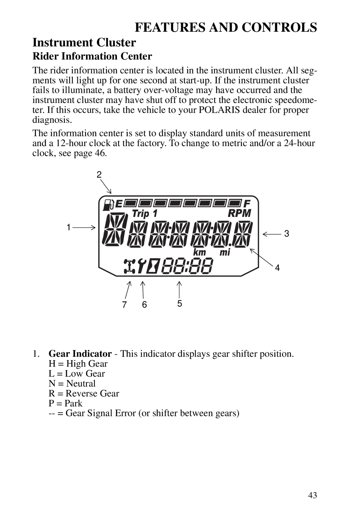 Polaris PMS 419 owner manual Rider Information Center, Rpm 