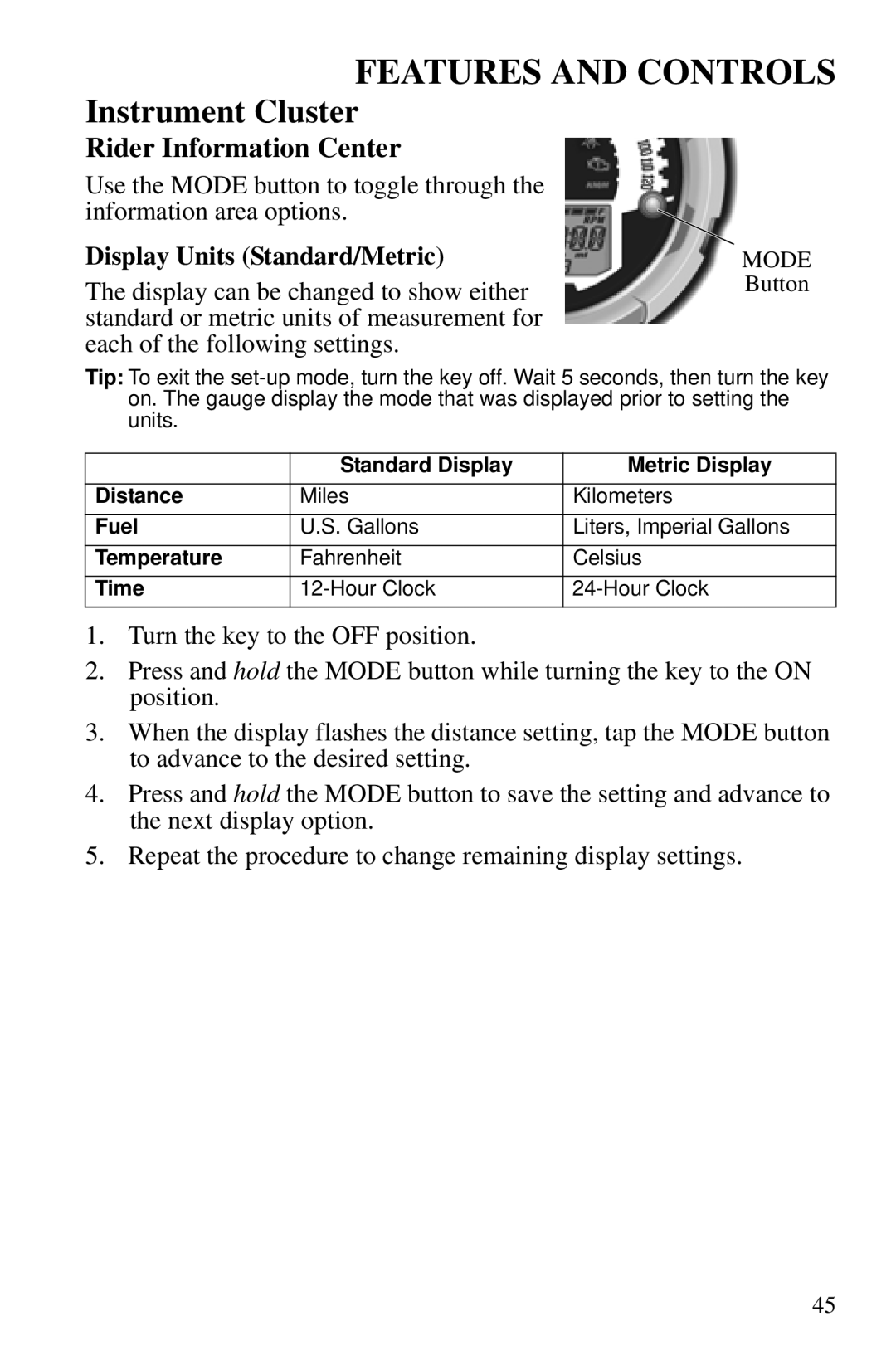 Polaris PMS 419 owner manual Display Units Standard/Metric, Mode Button 