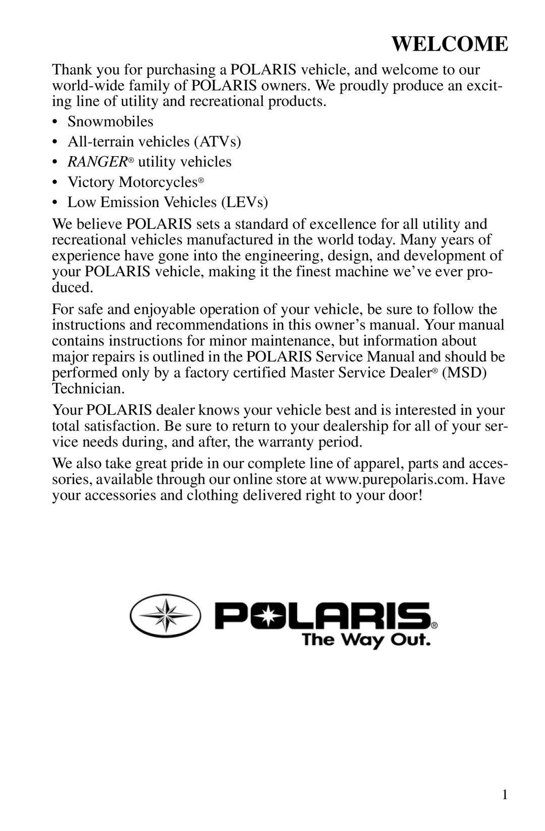 Polaris PMS 419 owner manual Welcome 