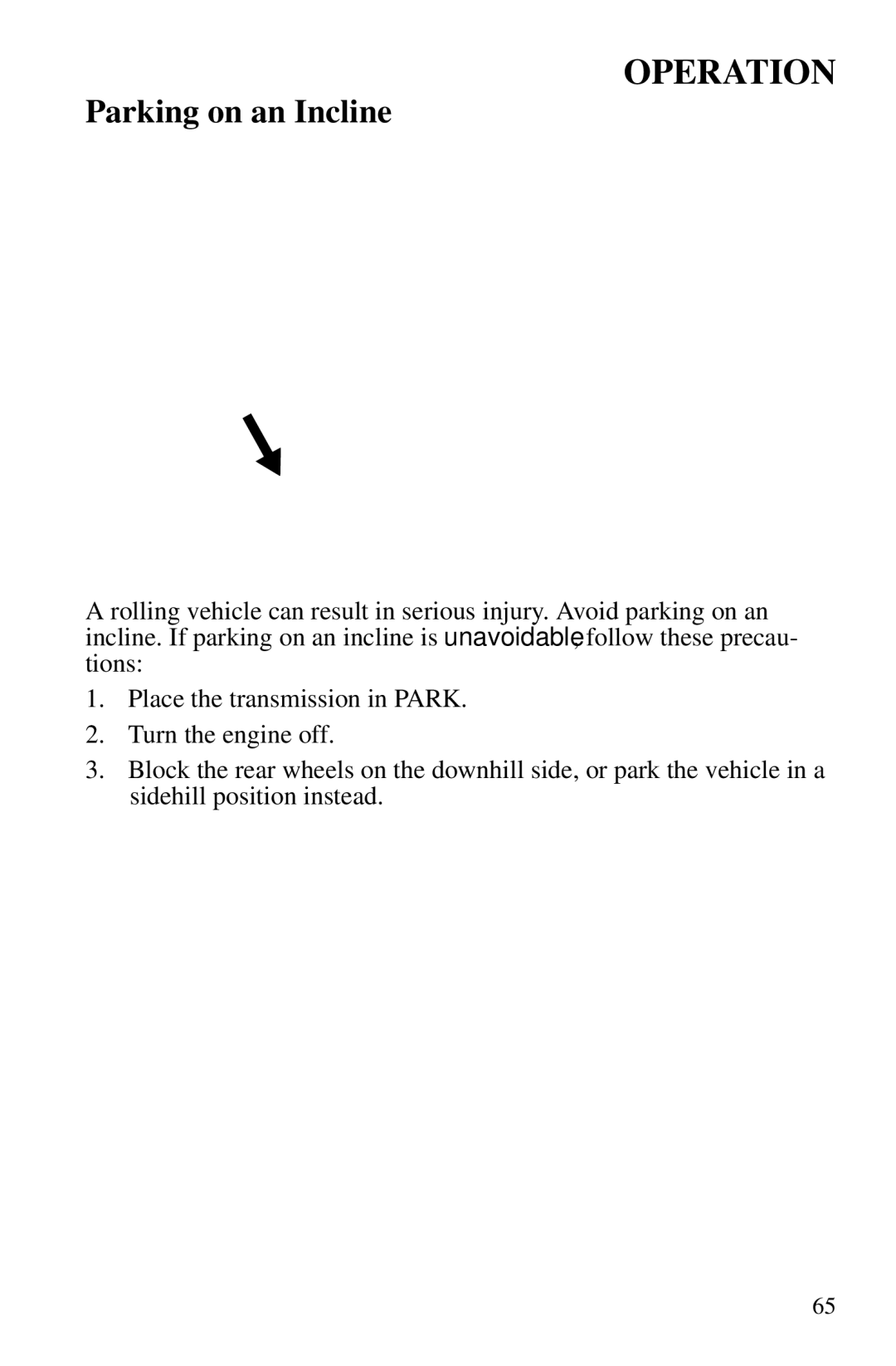 Polaris PMS 419 owner manual Parking on an Incline 