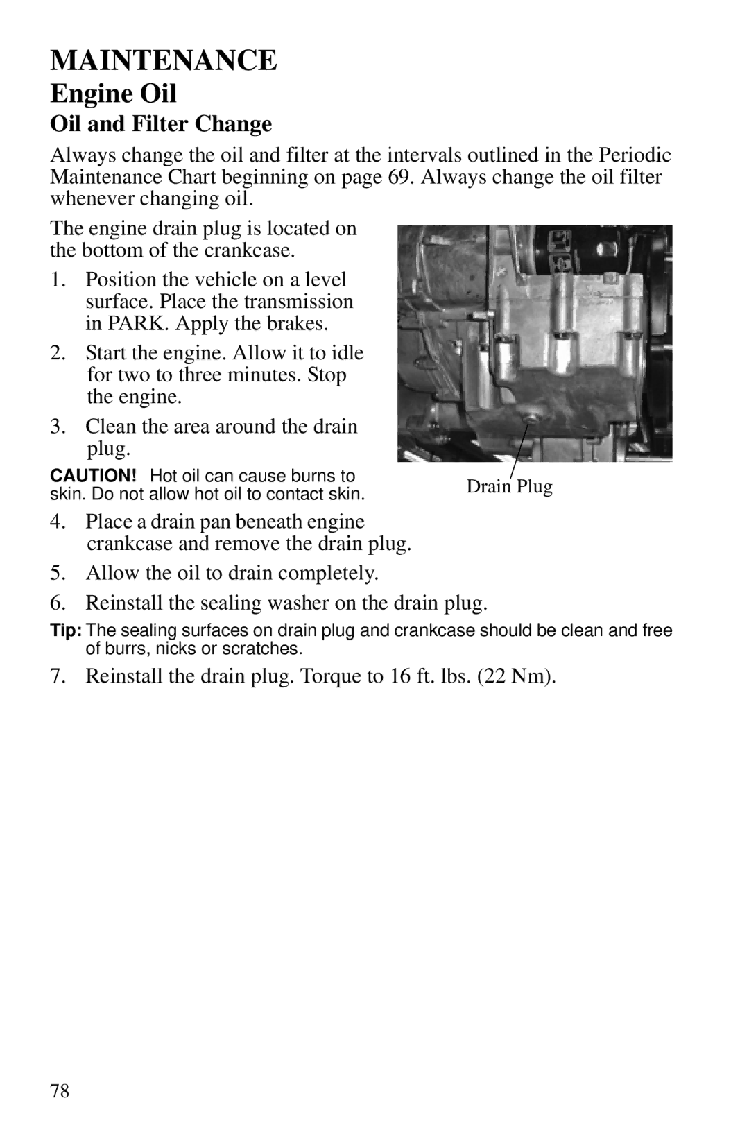 Polaris PMS 419 owner manual Oil and Filter Change 