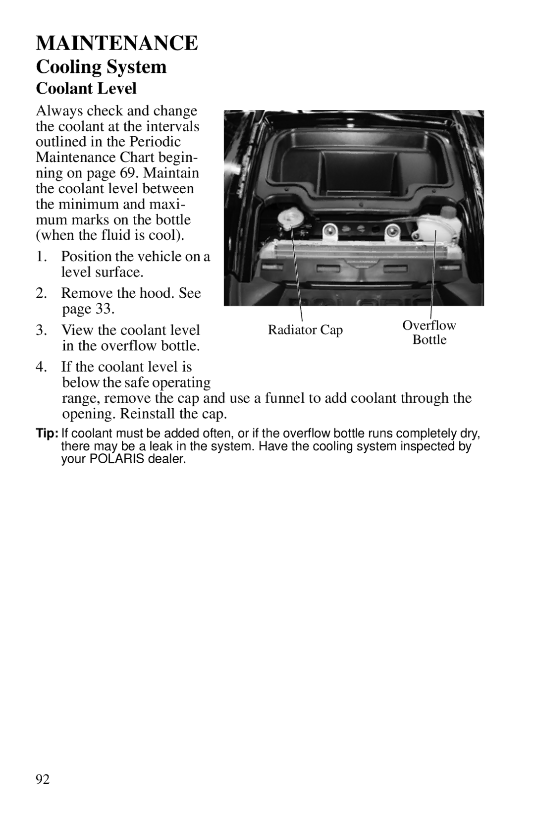 Polaris PMS 419 owner manual Coolant Level 