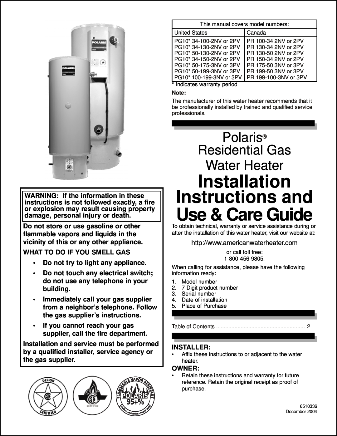 Polaris PG10* 50-199-3NV OR 3PV installation instructions Installation Instructions and Use & Care Guide 