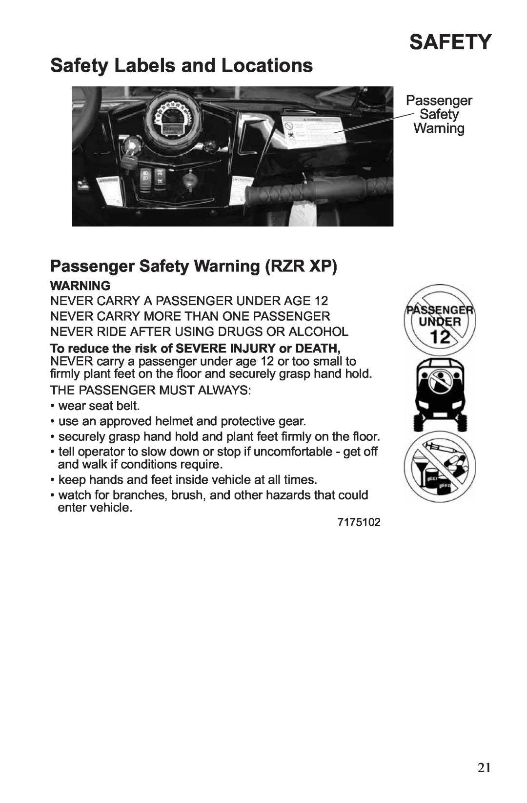 Polaris RZR XP 900, RZR XP 4 900 owner manual Passenger Safety Warning RZR XP 