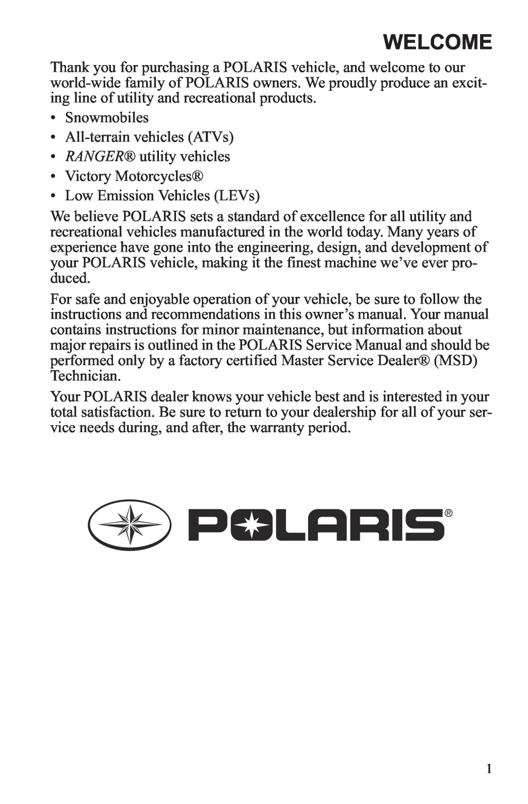 Polaris RZR XP 900, RZR XP 4 900 owner manual Welcome 