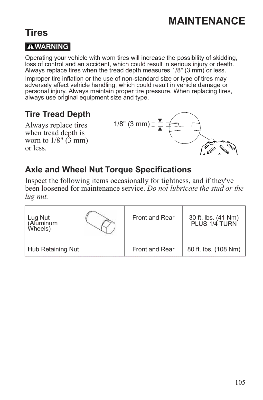 Polaris RZR XP 900, RZR XP 4 900 owner manual Tires, Tire Tread Depth, Axle and Wheel Nut Torque Specifications 