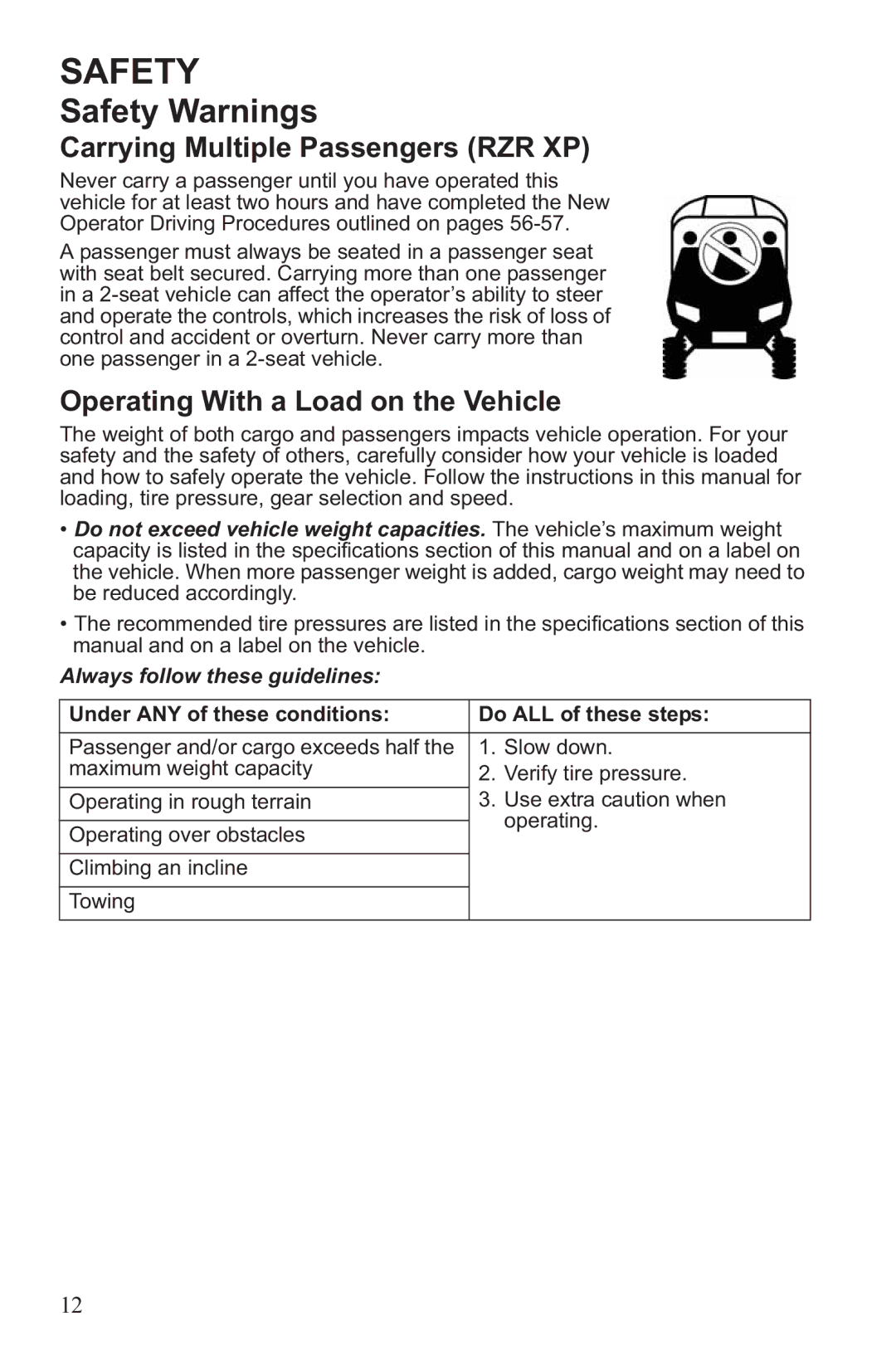 Polaris RZR XP 4 900, RZR XP 900 owner manual Carrying Multiple Passengers RZR XP, Operating With a Load on the Vehicle 