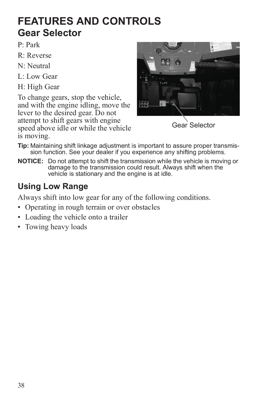 Polaris RZR XP 4 900, RZR XP 900 owner manual Gear Selector, Using Low Range 