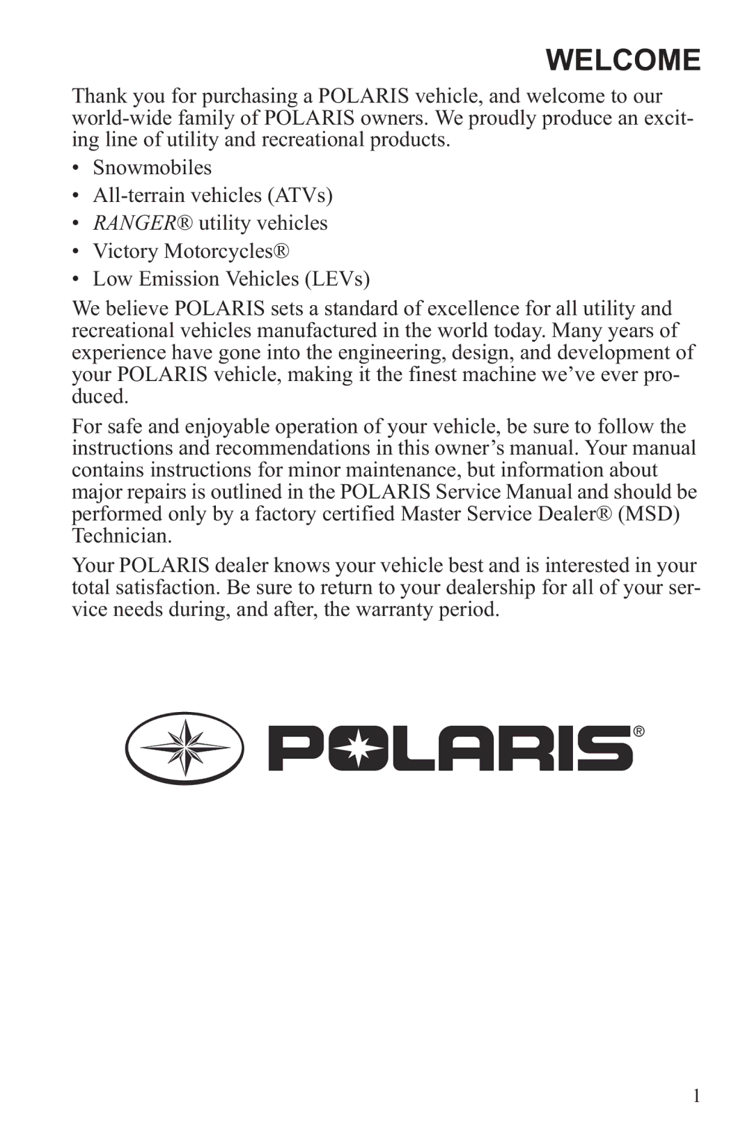 Polaris RZR XP 900, RZR XP 4 900 owner manual Welcome 