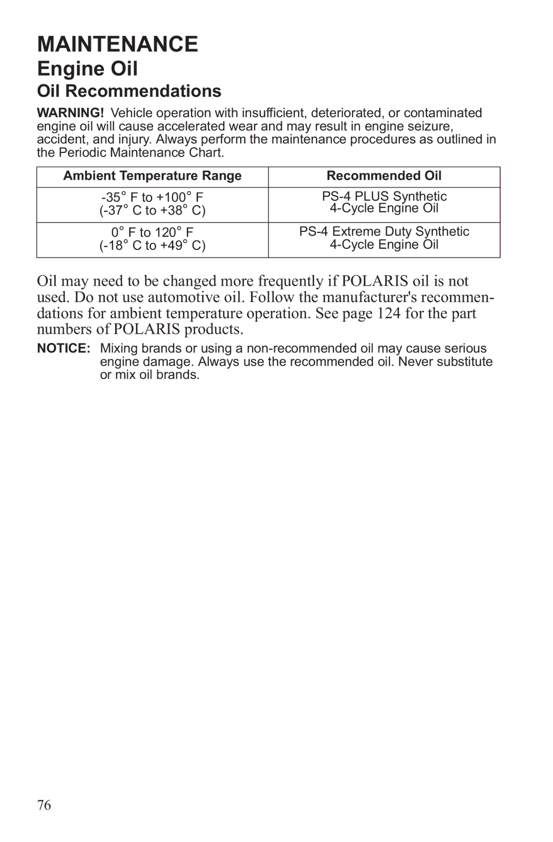 Polaris RZR XP 4 900, RZR XP 900 owner manual Engine Oil, Oil Recommendations 