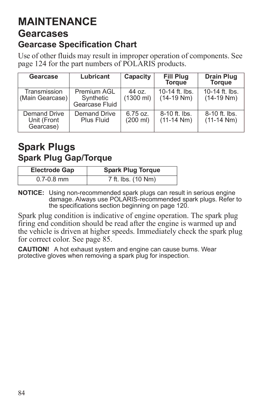 Polaris RZR XP 4 900, RZR XP 900 owner manual Gearcases, Spark Plugs, Gearcase Specification Chart, Spark Plug Gap/Torque 