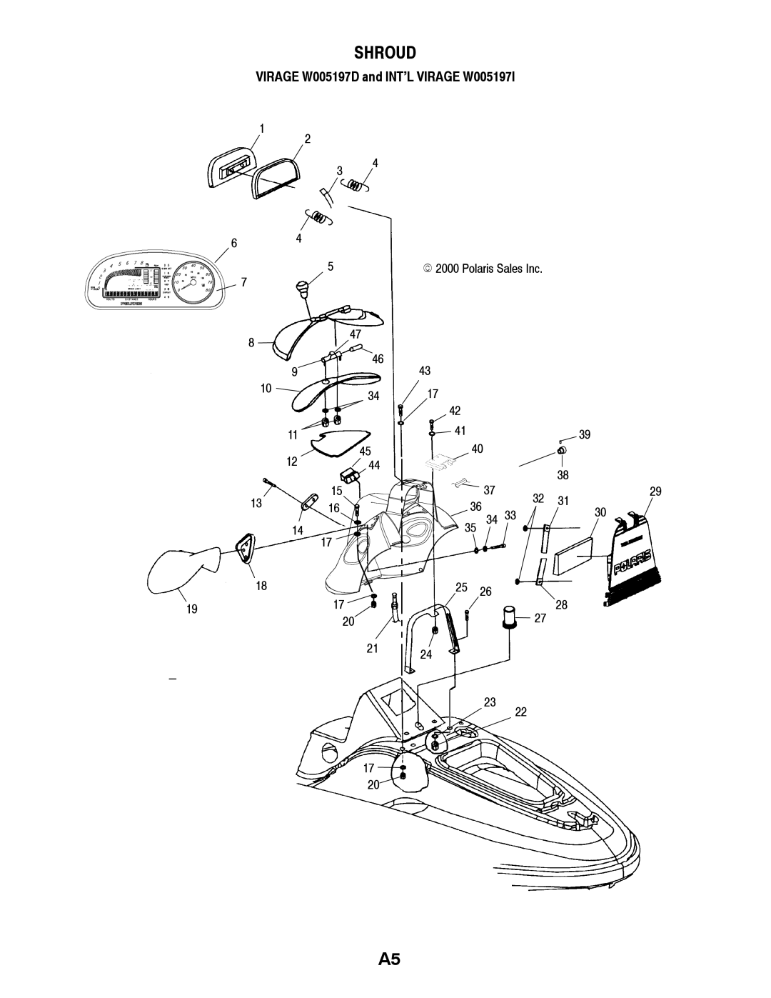 Polaris W005197I, W005197D manual Shroud 